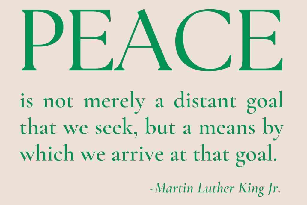 Peace quote from Martin Luther King Jr.